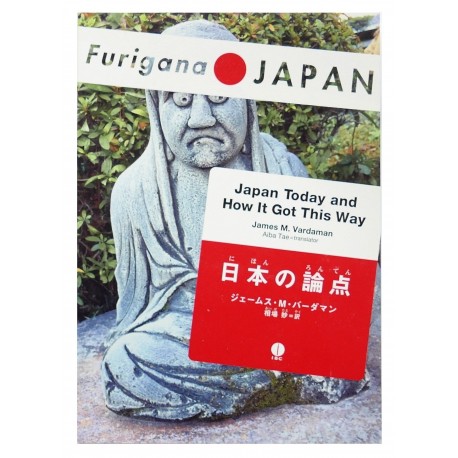 Furigana Japan: Japan Today and How It Got This Way 日本の論点 / Książka [EN] [JP]